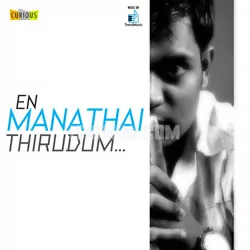 En Manathai Thirudum - Album Poster