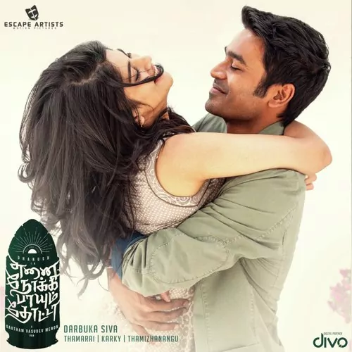 Enai Noki Paayum Thota Poster