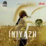 Iniyazh Song Poster