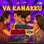 Va Kanakku Song Poster