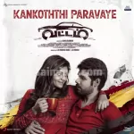 Kankoththi Paravaye Song Poster