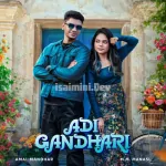 Adi Gandhari Song Poster