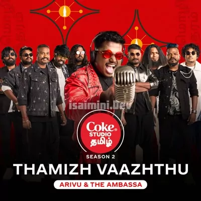 Thamizh Vaazhthu Coke Studio Tamil Poster