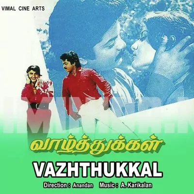 Vaazhthukkal Poster