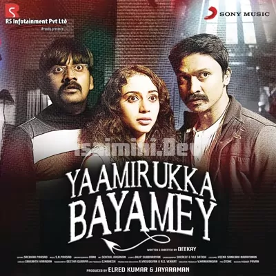 Yaamirukka Bayamey Poster